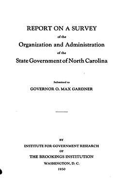  Report on a Survey of the Organization and Administration of the State Government of North Carolina, 1930. Image from the HathiTrust.
