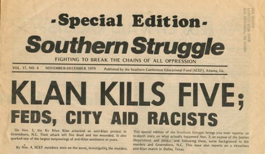  Greensboro Killings." Newspaper article on the massecre of the Communist Workers Party by the Ku Klux Klan.Image courtesy of University of North Carolina at Chapel Hill Libraries. 