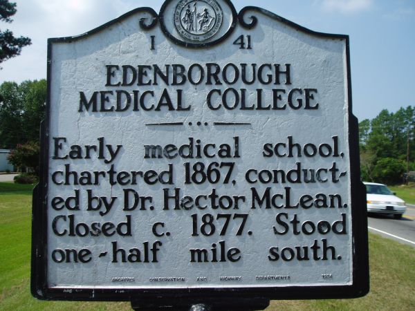  Edenborough Medical College, Early medical school, chartered 1867, conducted by Dr. Hector McLean. Closed c. 1877. Stood one-half mile south."