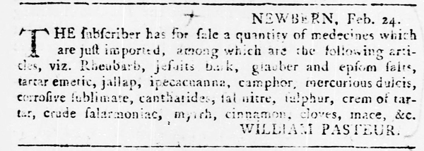 Advertisement by William Pasteur in the <i>North-Carolina Gazette</i> (New Bern, North Carolina), March 6, 1778, p. 3. From North Carolina Digital Collections. 