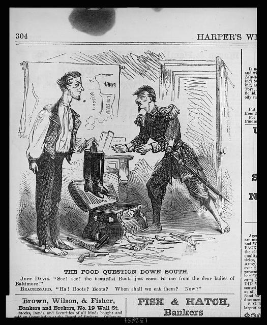 Editorial cartoon shows Jefferson Davis, president of the Confederate states, offering a new pair of boots to General Beauregard who, though barefoot, would rather have food for his troops.