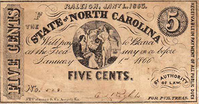 Confederate five-cent bill, issued by the State of North Carolina, 1863. Image from the North Carolina Historic Sites.