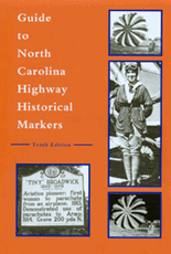 Cover of A Guide to North Carolina Highway Historical Markers, 2007. Image from North Carolina Historical Publications. 