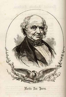 Martin Van Buren unsuccessfully ran for President in the 1848 election on the Free Soil ticket. Image courtesy of DocSouth, UNC LIbraries. 
