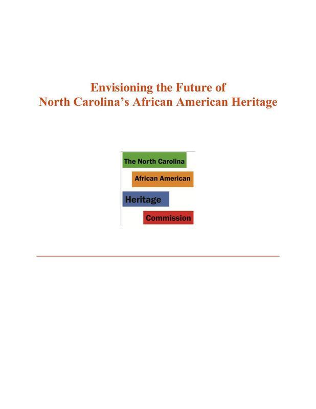 A report on the community-responsive development of the NC African American Heritage Commission