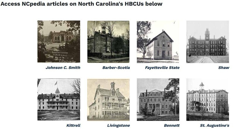 A brief overview of Historically Black Colleges and Universities (HBCUs) with a link to an interactive timeline as well as links to articles about specific HBCUs in North Carolina.