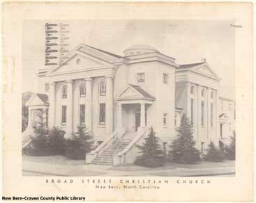 &quot;Broad Street Christian Church, c 1926.&quot; Created by Taylor, John R. Image courtesy of the Craven County Digital History Exhibit. 