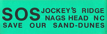 Photograph of bumper sticker used during the 1970s campaign to preserve Jockey's Ridge. North Carolina State Parks Collection.
