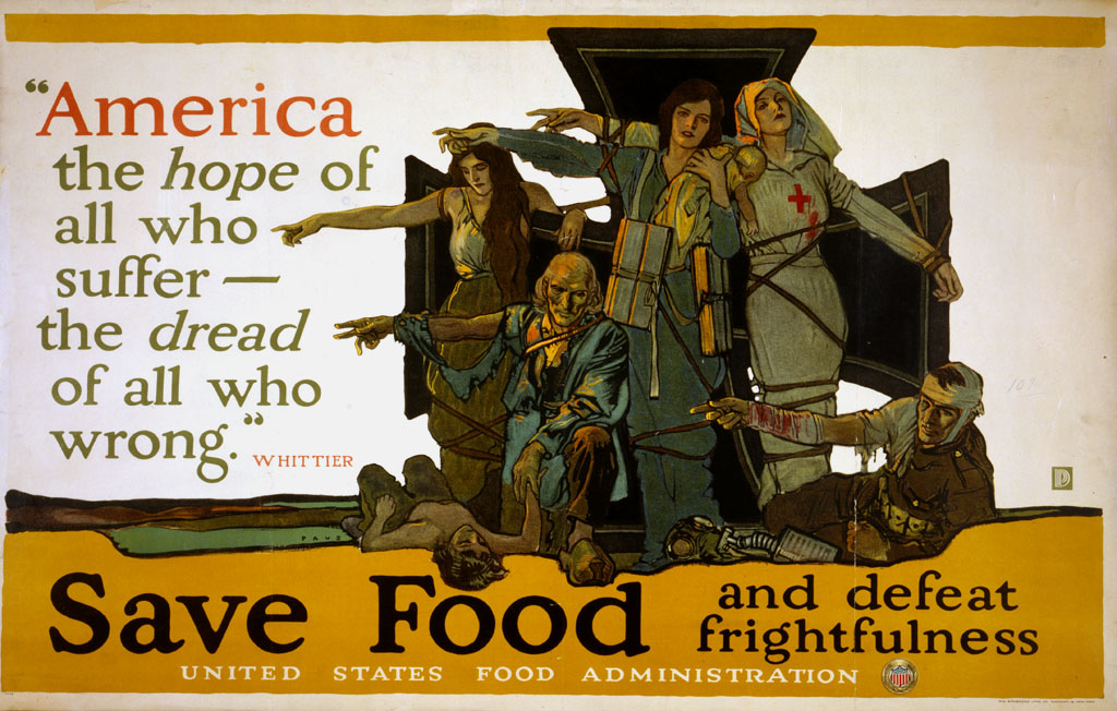 Government-produced posters urged Americans to save food during World War I, but increased demand for farm products brought brief prosperity to farmers.
