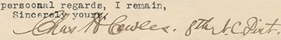 The signature of Charles Holden Cowles from a 1909 letter. Image from the U.S. National Archives and Records Administration.