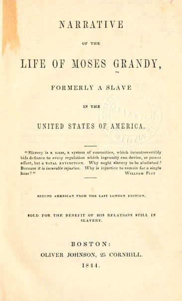 Title page of Moses Grandy's Narrative. It is has a quote advocating for the abolition of slavery. There is a stain on the top left of the page. 