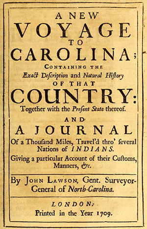 The title page of John Lawson's 1709 book, A New Voyage to Carolina. Image from Archive.org.