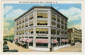 "Bon Marche Department Store, Asheville, NC."  Postcard image from the Durwood Barbour Collection of North Carolina Postcards (P077), Wilson Library, University of North Carolina.  