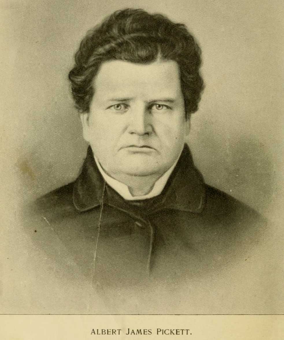 Image of Albert James Pickett, from History of Alabama and incidentally of Georgia and Mississippi, from the earliest period, [p.opposite of title page], published 1896 by Sheffield, Ala., Republished by R.C. Randolph. Presented on Internet Archive.