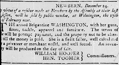 An announcement for the sale of the vessel Washington, from the North Carolina Gazette, December 26, 1777. Image from the North Carolina Digital Collections.