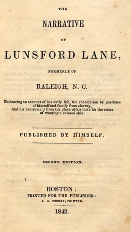 Primary source narrative from Lunsford Lane about his life in enslavement and his work to save to purchase his freedom 