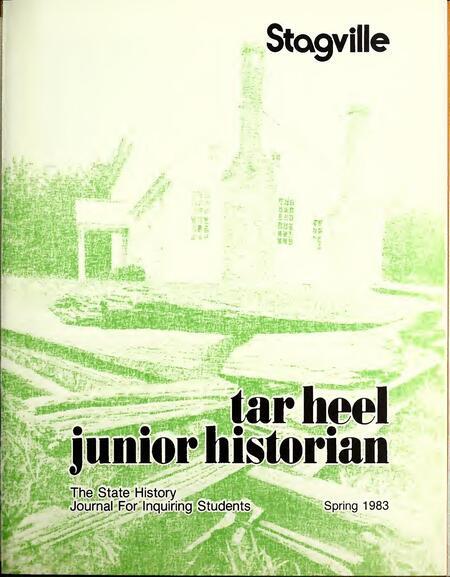 Volume of Tar Heel Junior Historian dedicated to Stagville Plantation