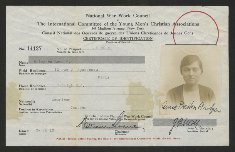 Papers of Ann Preston Bridgers relating to her service as YWCA hostess with the American Expeditiionary Forces in France, 1919. Items include correspondence, notes, maps, postcards, and travel documents including Bridgers' passport.