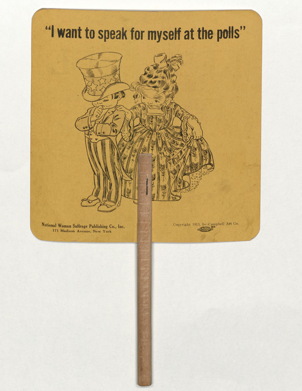 A hand held fan, one side stating "Keep Cool and Raise A breeze For Suffrage! Votes for Women, Votes For Women" the other side has a cartoon drawing with the quote  "I want to speak for myself at the polls."