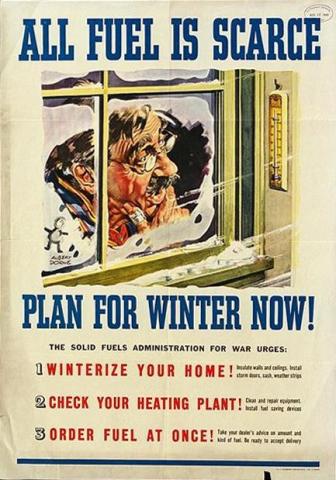 All fuel is scarce - plan for winter now!