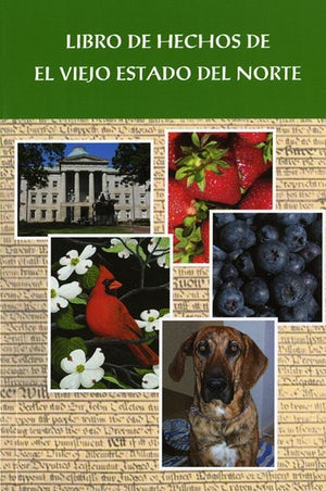 Portada del Libro de Hechos de el Estado de Norte Carolina. Cover of Spanish language North Carolina fact book.